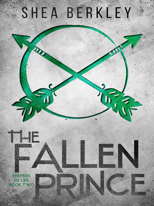Title details for The Fallen Prince by Shea Berkley - Wait list